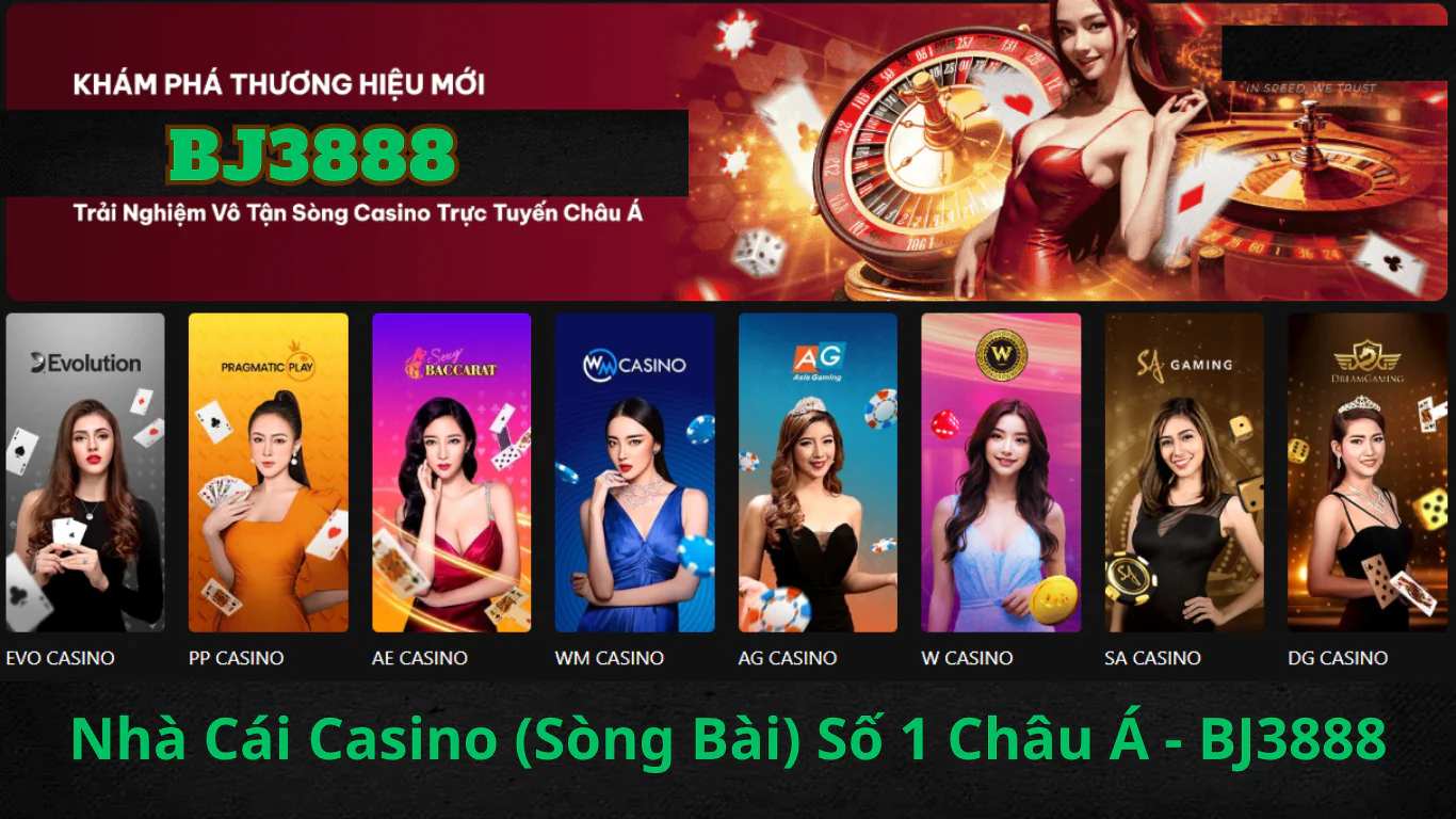 Nhà Cái Casino (Sòng Bài) Số 1 Châu Á - BJ3888